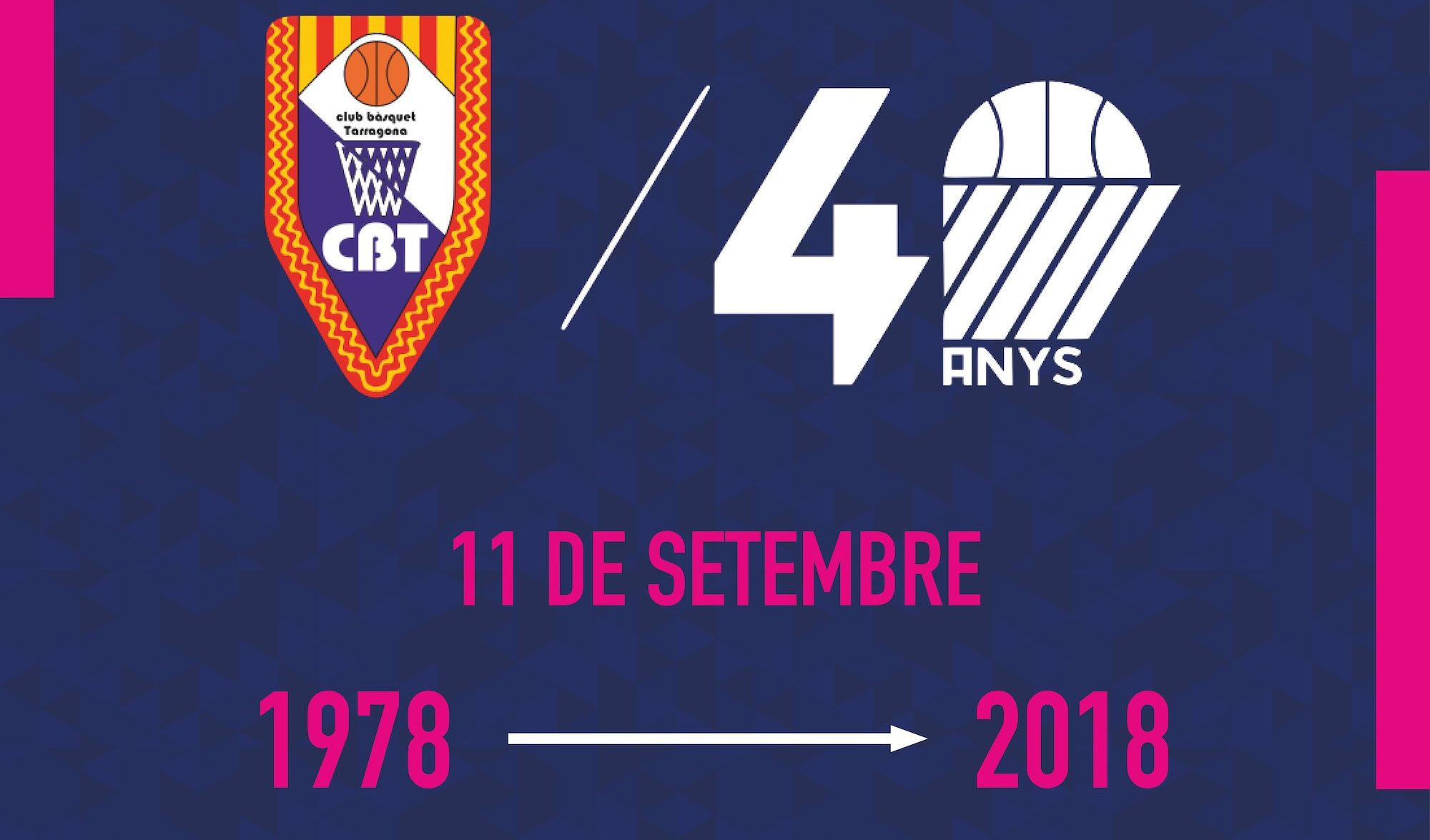 EL CLUB BÀSQUET TARRAGONA FA 40 ANYS