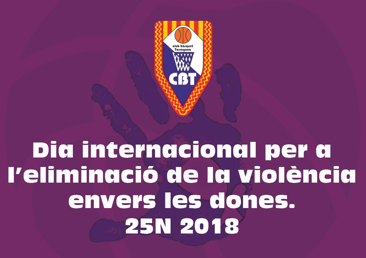 EL CLUB BÀSQUET TARRAGONA, CONTRA LA VIOLÈNCIA DE GÈNERE